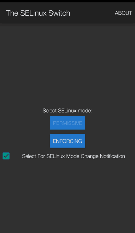 The SELinux Switch App