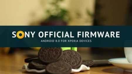 Sony Official Firmware download: Android 8.0 for Xperia Devices