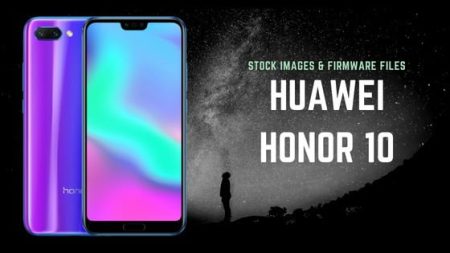 Honor 10 Stock Image download: Firmware, Boot, and Recovery