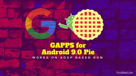 Download GApps for Android 9.0 Pie: flashable ZIP files for all devices