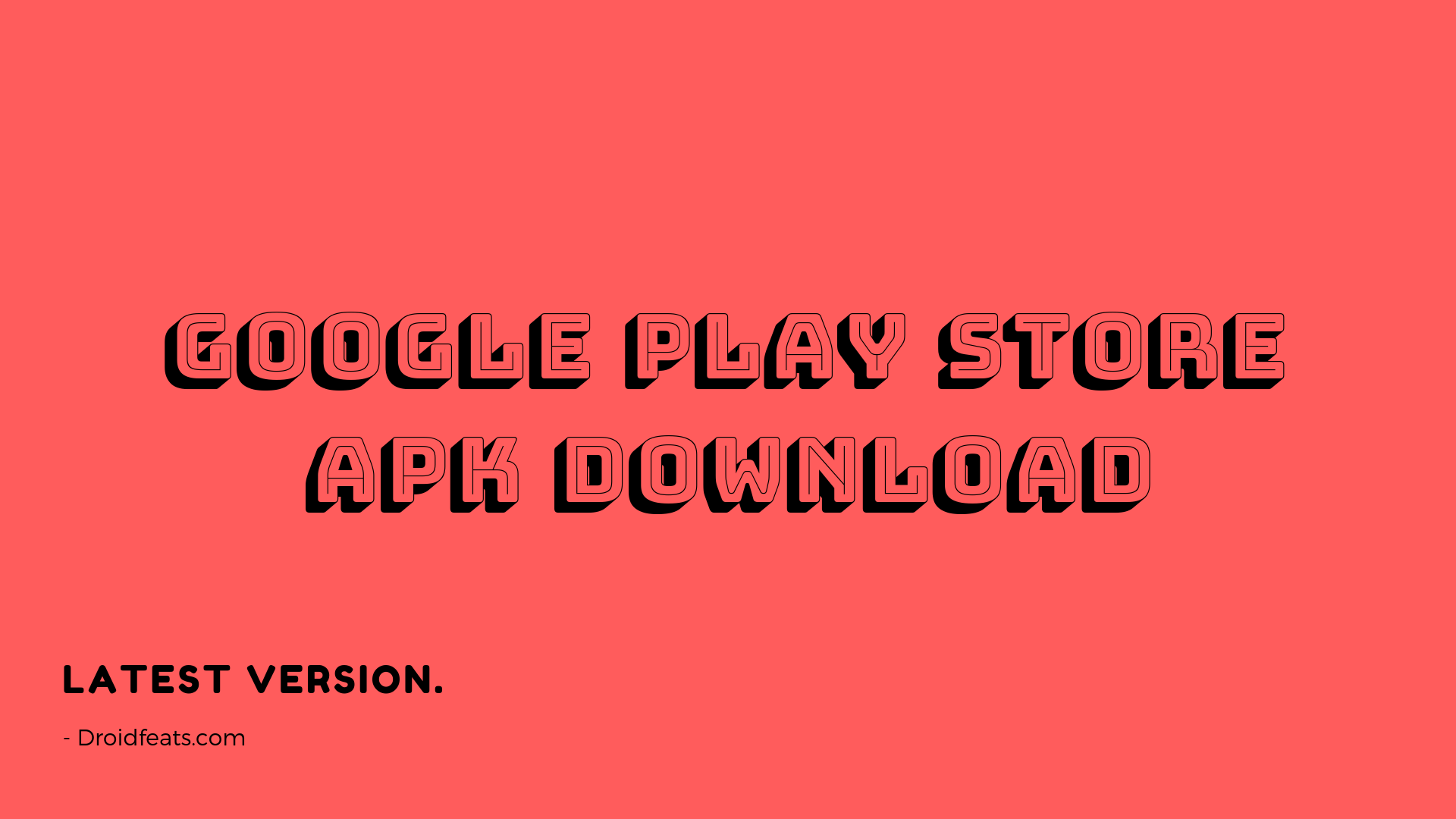 Google Play Store APK