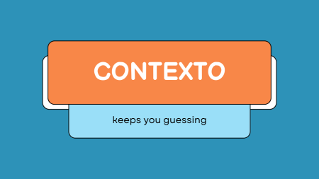 My journey with Contexto: A Wordle alternative that keeps you guessing